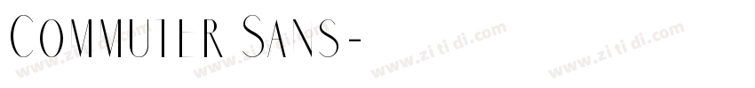 Commuter Sans字体转换